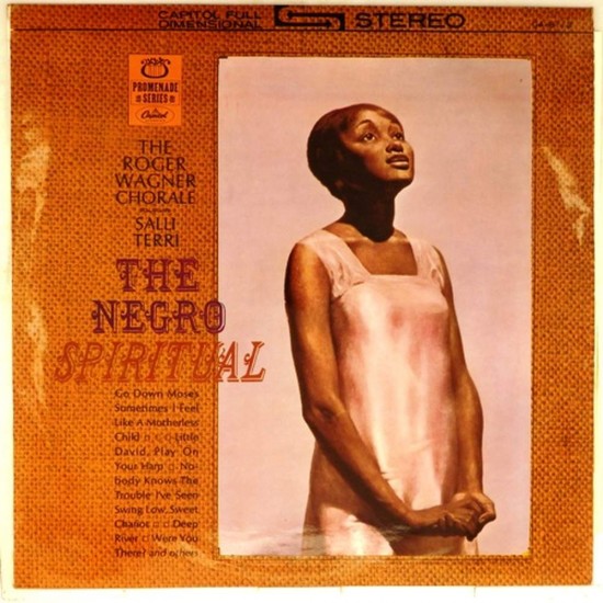 Пластинка Salli Terri. The Roger Wagner Chorale The Negro Spiritual